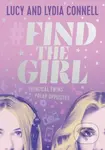 Find the Girl - Lucy Connell, Lydia Connell - kniha z kategorie Beletrie pro děti