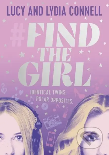 Find the Girl - Lucy Connell, Lydia Connell - kniha z kategorie Beletrie pro děti