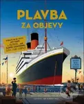 Plavba za objevy - kniha z kategorie Naučné knihy