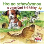 Hra na schovávanou s veselými štěňátky - kniha z kategorie Pro děti