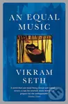 An Equal Music - Vikram Seth - kniha z kategorie Společenská beletrie