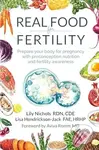 Real Food for Fertility - Lily Nichols, Lisa Hendrickson-Jack - kniha z kategorie Diety a zdravá výživa
