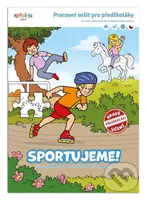 Sportujeme! - Pracovní sešit pro předškoláky - Filip Škoda - kniha z kategorie Úkoly pro děti
