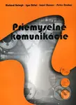 Priemyselné komunikácie - Balogh - kniha z kategorie Průmysl, stavebnictví a strojírenství