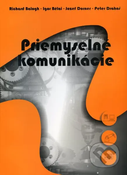 Priemyselné komunikácie - Balogh - kniha z kategorie Průmysl, stavebnictví a strojírenství