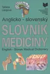 Anglicko - slovenský slovník medicíny - Tatiana Langová - kniha z kategorie Medicína