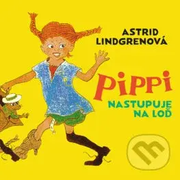 Pippi nastupuje na loď - Astrid Lindgren - audiokniha z kategorie Pro děti