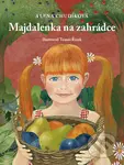 Majdalenka na zahrádce (+ CD) - Alena Chudíková - kniha z kategorie Pro děti