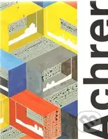 Josef Achrer - Martin Dostál, Helena Staub - kniha z kategorie Umění, design a architektura