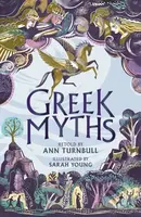 Greek Myths - Ann Turnbull, Sarah Young (ilustrátor) - kniha z kategorie Mýty, pověsti a legendy