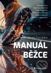 Manuál běžce - Pavel Červinka - kniha z kategorie Sport