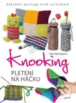 Knooking – pletení na háčku (Základní postupy krok za krokem) - kniha z kategorie Ruční práce