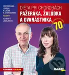 Diéta pri chorobách pažeráka, žalúdka a dvanástnika - kniha z kategorie Zdraví a životní styl