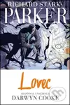 Parker: Lovec - Richard Stark, Darwyn Cooke - kniha z kategorie Komiksy