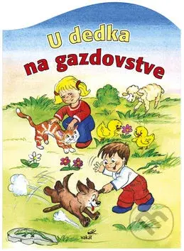 U dedka na gazdovstve - kniha z kategorie Pro děti