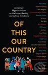 Of This Our Country (Acclaimed Nigerian Writers on the Home, Identity and Culture They Know) - kniha z kategorie Historie