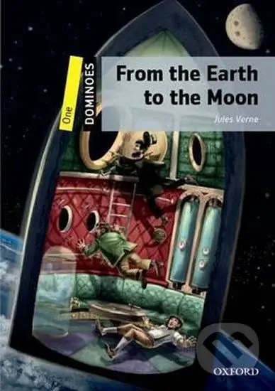 Dominoes 1: From the Earth to the Moon (2nd) - Jules Verne