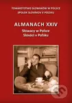 Almanach XXIV - Slováci v Poľsku - kniha z kategorie Historie