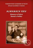Almanach XXIV - Slováci v Poľsku - kniha z kategorie Historie