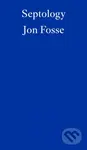 Septology - Jon Fosse - kniha z kategorie Beletrie