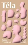 Těla - Klára Vlasáková - kniha z kategorie Beletrie pro děti