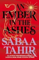 An Ember in the Ashes - Sabaa Tahir - kniha z kategorie Beletrie pro děti