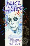 Alice Cooper 1 (Welcome to My Nightmare) - Joe Harris, Brandon Jerwa, Jim Salicrup, Roger Stern, Eman Casallos (Ilustrátor), Nacho Tenorio …