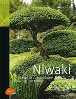 Niwaki (Japanische Gartenbäume schneiden und formen) - kniha z kategorie Dům, byt a zahrada