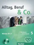 Alltag, Beruf und Co. 5 (Kursbuch + Arbeitsbuch) - Norbert Becker - kniha z kategorie Jazykové učebnice a slovníky