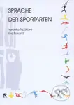 Sprache der Sportarten - Veronika Tirpáková - kniha z kategorie Sportovní edukologie