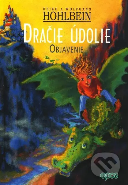 Dračie údolie: Objav - Wolfgang Hohlbein - kniha z kategorie Beletrie pro děti