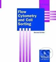 Flow Cytometry and Cell Sorting - Andreas Radbruch - kniha z kategorie Odborné a naučné