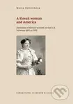 A Slovak woman and America - Marta Dobrotková - kniha z kategorie Odborné a naučné
