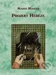 Projekt Hereze - Marek Mahler - kniha z kategorie Beletrie