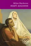 Svatý Augustin - Milan Machovec - kniha z kategorie Historie