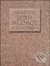 Sedm mudrců a jejich výroky - Tomáš Vítek - kniha z kategorie Citáty