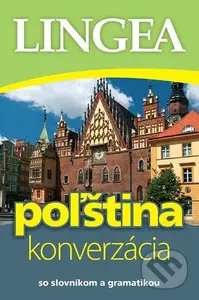 Poľština - konverzácia (so slovníkom a gramatikou) - kniha z kategorie Jazykové učebnice a slovníky