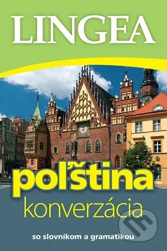 Poľština - konverzácia (so slovníkom a gramatikou) - kniha z kategorie Jazykové učebnice a slovníky
