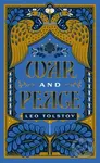 War and Peace - Lev Nikolajevič Tolstoj
