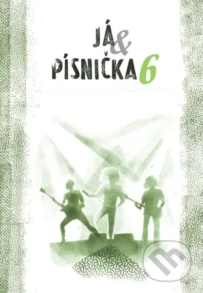Já & písnička 6 - kniha z kategorie Hudba