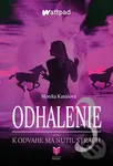 Odhalenie 3 - Monika Kasášová - kniha z kategorie Společenská beletrie