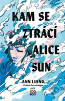 Kam se ztrácí Alice Sun - Ann Liang - kniha z kategorie Beletrie pro děti