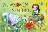 O makovém semínku - Andrea Popprová - kniha z kategorie Pro děti