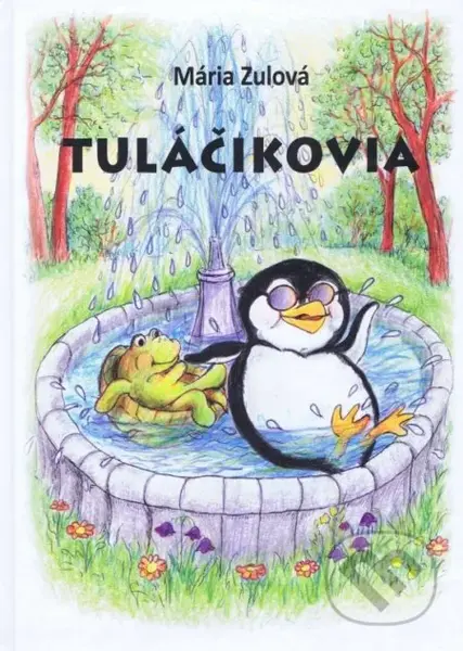 Tuláčikovia - Mária Zulová - kniha z kategorie Pohádky