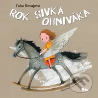 Rok Sivka ohniváka - Toňa Revajová - audiokniha z kategorie Pro děti