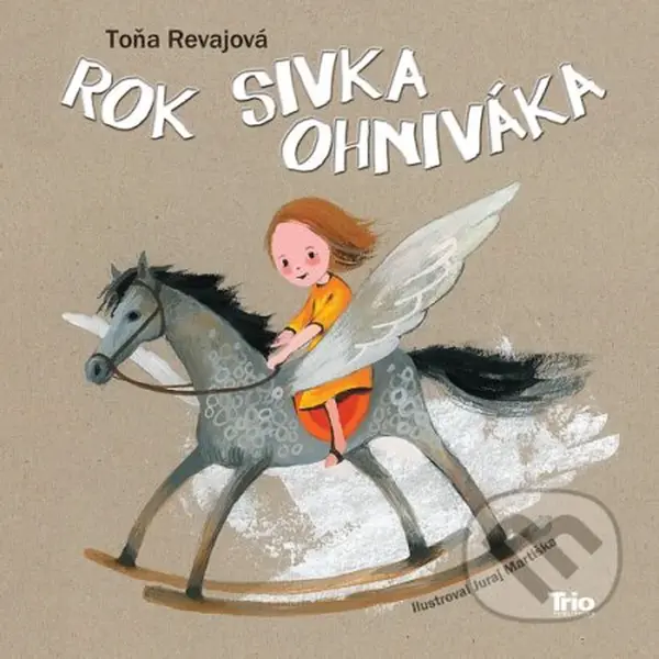 Rok Sivka ohniváka - Toňa Revajová - audiokniha z kategorie Pro děti