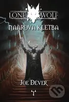 Lone Wolf - Naarova kletba (Kniha 20) - Joe Dever