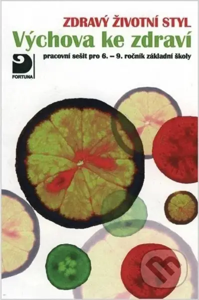 Výchova ke zdraví, Zdravý životní styl - pracovní sešit - kniha z kategorie 2. stupeň