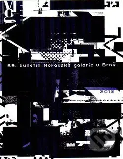 69. Bulletin Moravské galerie v Brně - Martin Vaněk - kniha z kategorie Malířství a sochařství