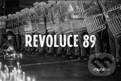 Revoluce 89 - Jan Šilpoch - kniha z kategorie Historie